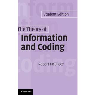 The Theory of Information and Coding