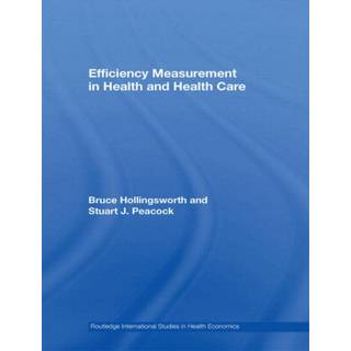 Efficiency Measurement in Health and Health Care