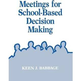 Meetings for School-Based Decision Making