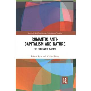 Romantic Anti-capitalism and Nature