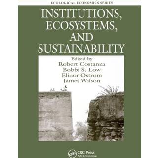 Institutions, Ecosystems, and Sustainability