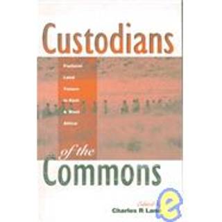 Custodians of the Commons