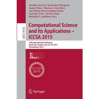 Computational Science and Its Applications -- ICCSA 2015