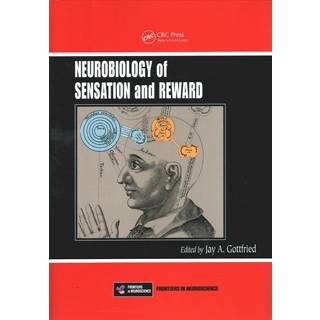 Neurobiology of Sensation and Reward