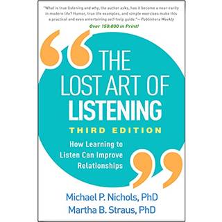 The Lost Art of Listening, Third Edition