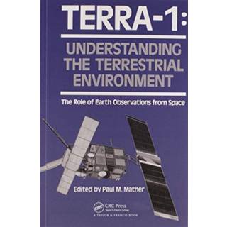 TERRA- 1: Understanding The Terrestrial Environment
