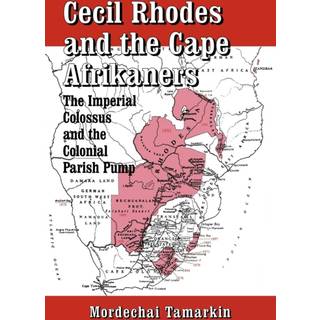 Cecil Rhodes and the Cape Afrikaners