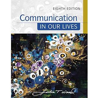 Communication in Our Lives