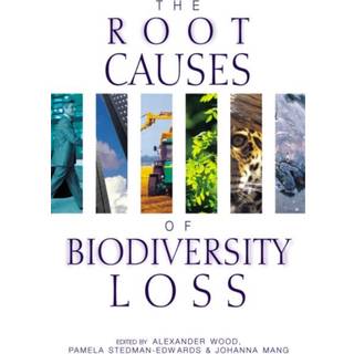 The Root Causes of Biodiversity Loss