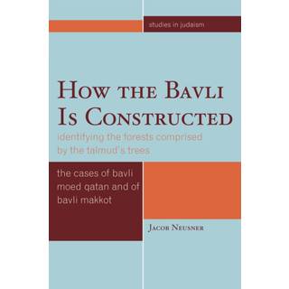 How the Bavli is Constructed