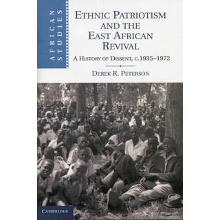 Ethnic Patriotism and the East African Revival