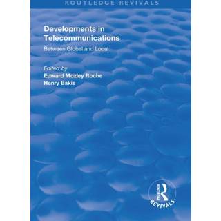 Developments in Telecommunications