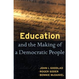 Education and the Making of a Democratic People