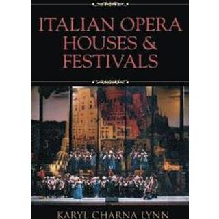 Italian Opera Houses and Festivals