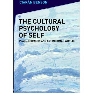 The Cultural Psychology of Self