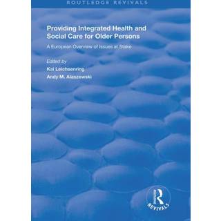 Providing Integrated Health and Social Services for Older Persons