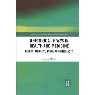 Rhetorical Ethos in Health and Medicine