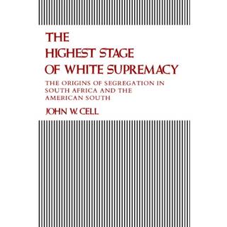 The Highest Stage of White Supremacy