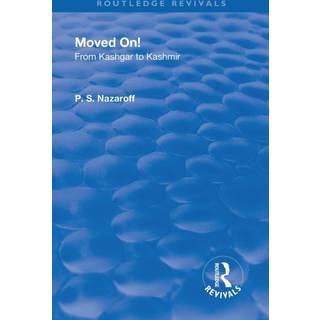 Revival: Moved on! From Kashgar to Kashmir (1935)