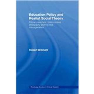 Education Policy and Realist Social Theory