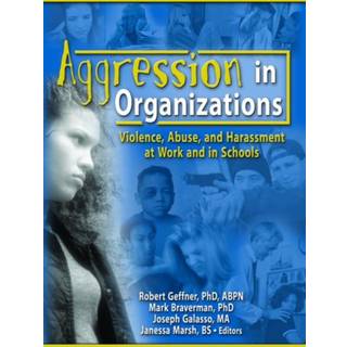 Aggression in Organizations