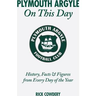 Plymouth Argyle On This Day