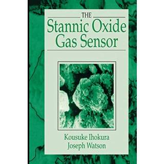 The Stannic Oxide Gas SensorPrinciples and Applications