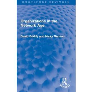Organizations in the Network Age