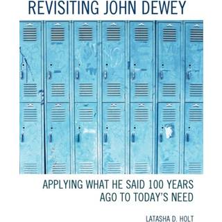 Revisiting John Dewey