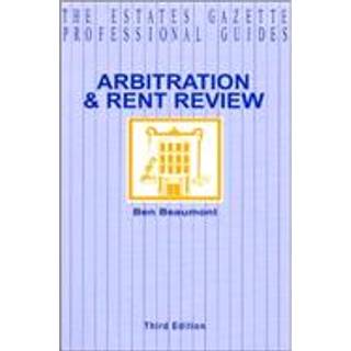 Arbitration and Rent Review