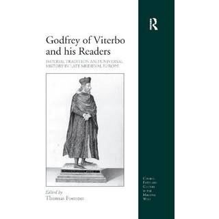 Godfrey of Viterbo and his Readers