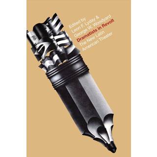 Dramatists in Revolt