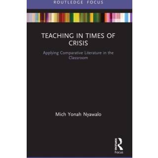 Teaching in Times of Crisis