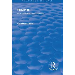 Revival: Provence from Minstrels to the Machine (1938)