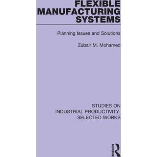 Flexible Manufacturing Systems
