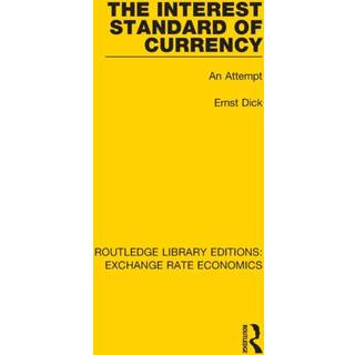 The Interest Standard of Currency