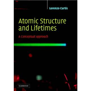 Atomic Structure and Lifetimes