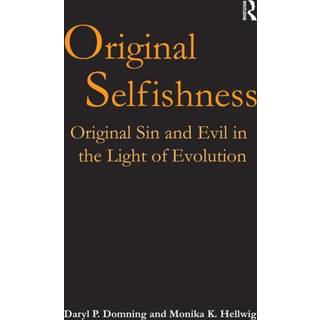 Original Selfishness