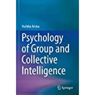 Psychology of Group and Collective Intelligence