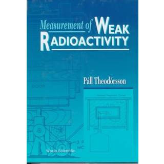 Measurement Of Weak Radioactivity