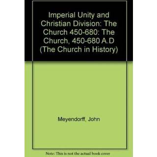 Imperial Unity and Christian Divisi