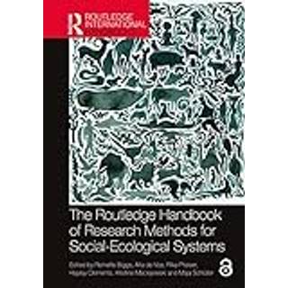 The Routledge Handbook of Research Methods for Social-Ecological Systems