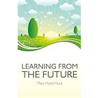 Learning from the Future