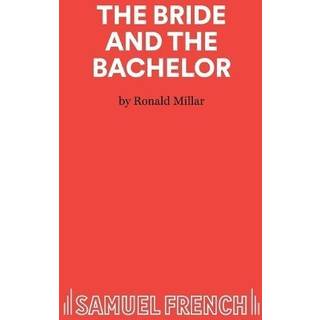 The Bride and Bachelor