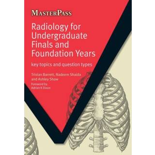 Radiology for Undergraduate Finals and Foundation Years