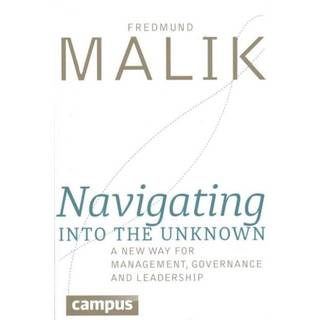 Navigating into the Unknown