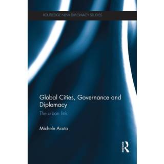 Global Cities, Governance and Diplomacy