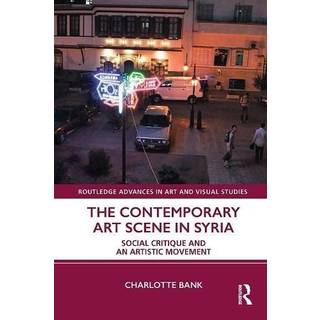The Contemporary Art Scene in Syria