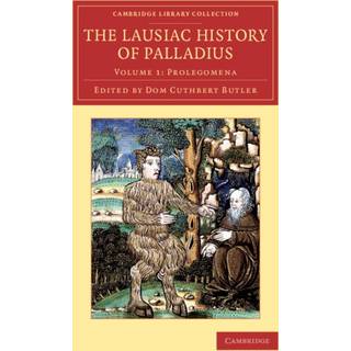 The Lausiac History of Palladius
