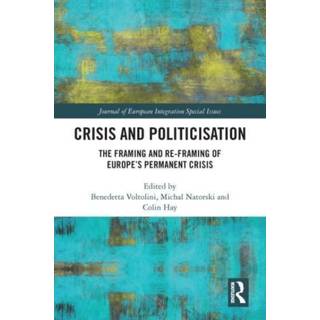 Crisis and Politicisation